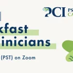 PCI’s Breakfast for Clinicians - Since 2018